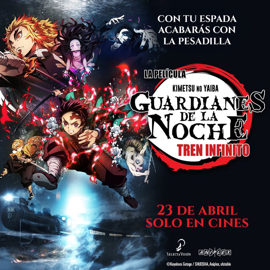 Guardianes de la Noche – Kimetsu no Yaiba – La Película: El Tren Infinito  presente en más de 160 cines!