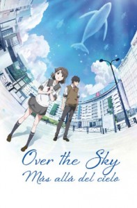 Over the Sky: Más allá del amor