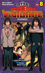 My Hero Academia Vigilante Illegals