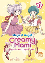 Magical Angel Creamy Mami: La princesa caprichosa