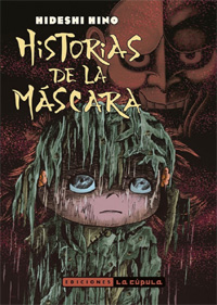 Historias de la Máscara (Nueva Edición)
