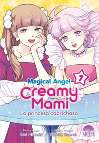 Magical Angel Creamy Mami: La princesa caprichosa