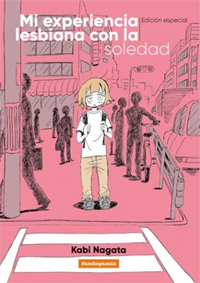 Mi Experiencia Lesbiana con la Soledad (Edición Especial)