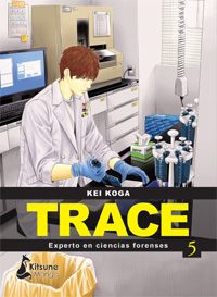 Trace: Experto en ciencias forenses