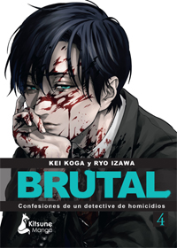 Brutal: confesiones de un detective de homicidios