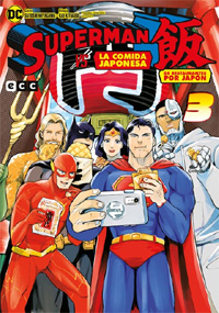 Superman vs. La comida japonesa: De restaurantes por Japón