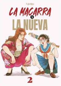 La macarra y la nueva